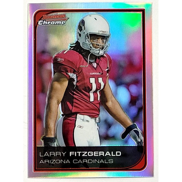 2006 BOWMAN CHROME LARRY‎ FITZGERALD REFRACTOR - Picture 1 of 2